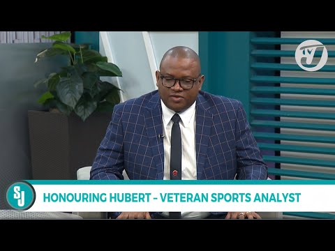 Honouring Hubert - Veteran Sports Analyst | TVJ Smile Jamaica