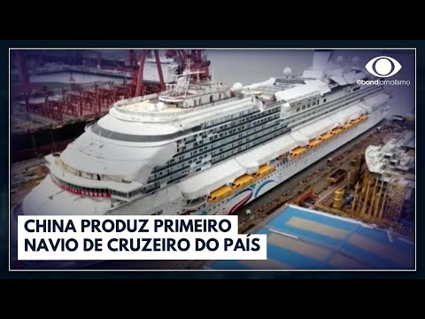 Lançamento na China: 1º navio de cruzeiro produzido no país | Jornal da Band