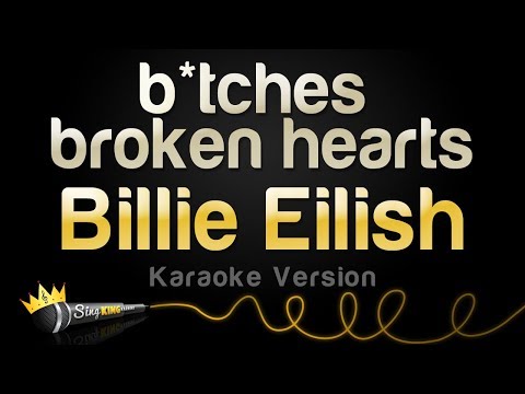 Billie Eilish  - bitches broken hearts (Karaoke Version)