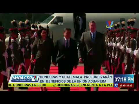 Honduras y Guatemala profundizarán en beneficio de la unión aduanera