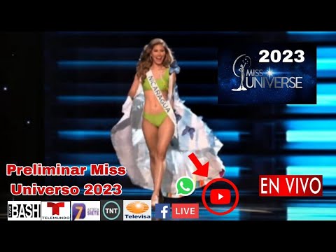 Preliminar Miss Universo 2023 en vivo, donde ver, a que hora comienza Preliminar Miss Universe 2023