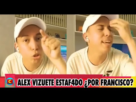 Alex Vizuete 4rr3cho no le quieren pagar  3stafado por Francisco