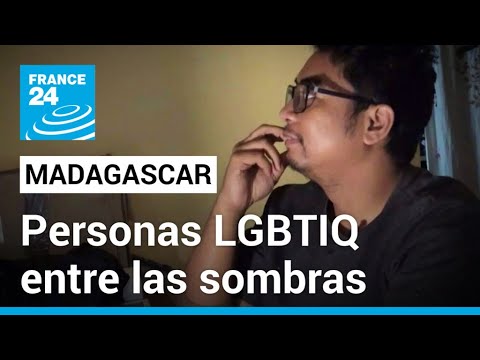 Viviendo en la clandestinidad: la realidad de las personas LGBTIQ+ en Madagascar • FRANCE 24