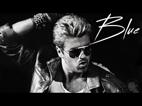 George Michael - Blue (Armed with Love) Remastered Audio HQ