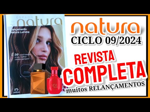 Revista Natura CICLO 09/2024 COMPLETA (Muitos RELANÇAMENTOS)