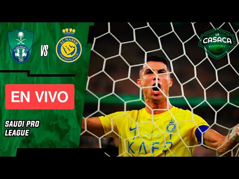 AL AHLI vs AL NASSR EN VIVO  CRISTIANO RONALDO TITULAR - SAUDI PRO LEAGUE