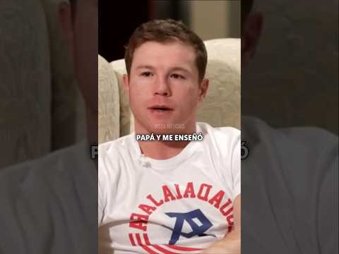 Canelo Álvarez habla sobre su padre #caneloalvarez