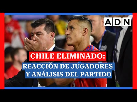 Chile ELIMINADO de la Copa América: Reacción de jugadores y análisis del partido
