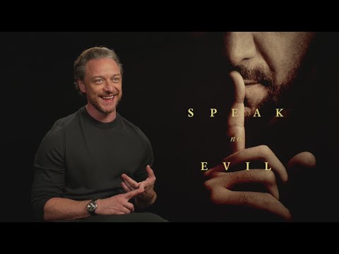 Dean’s A-List Interview: James McAvoy on remake of horror film 'Speak No Evil'