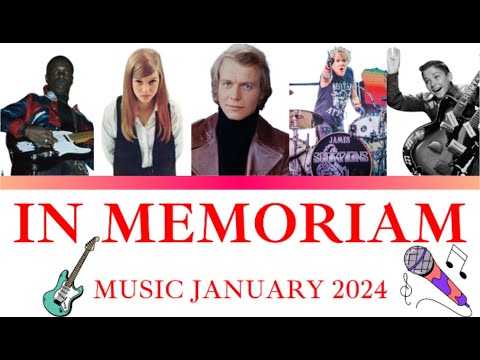 Music In Memoriam January 2024