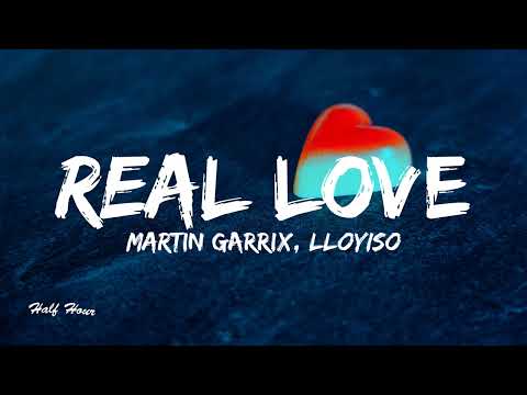 Martin Garrix & Lloyiso - Real Love (Official Lyrics Video)