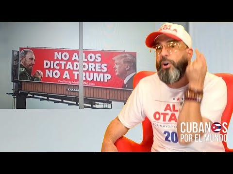 Billboard, que compara a Trump con Fidel Castro en Miami, es una falta de respeto para exilio cubano