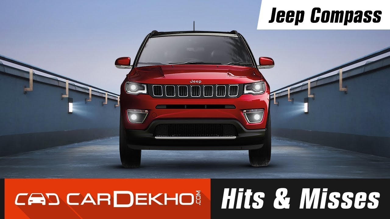 Jeep Compass - Hits & Misses