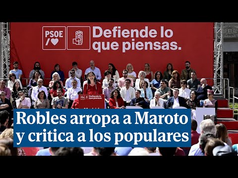 Robles arropa a Maroto en Madrid y reprocha al PP su patriotismo de pulsera