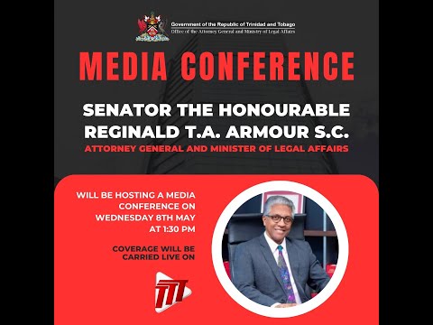 Media Conference Hosted By Attorney General And Minister of Legal Affairs
