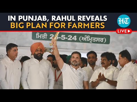 Live | Rahul Gandhi's Big Promises To Farmers At Punjab Rally | Amritsar | LS Polls 2024