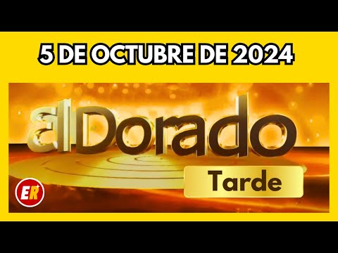 DORADO TARDE de HOY Resultado sábado 5 de OCTUBRE de 2024