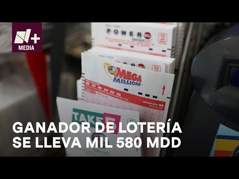 Megamillions; Ganador de lotería se lleva mil 580 MDD - Bien y de Buenas