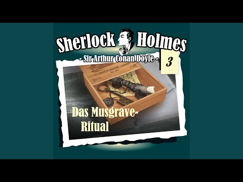 Die Originale - Fall 3: Das Musgrave-Ritual, Teil 35