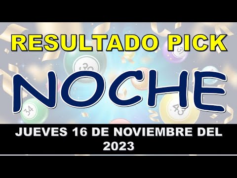 RESULTADO PICK NOCHE DEL JUEVES 16 DE NOVIEMBRE DEL 2023 /LOTERÍA DE ESTADOS UNIDOS/