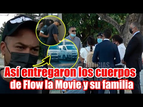 Doloroso Momento! Así entregaron los cuerpos de Flow La Movie y su familia