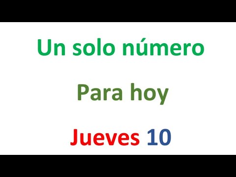 Un solo número para hoy Jueves 10 de Octubre, El campeón de los números