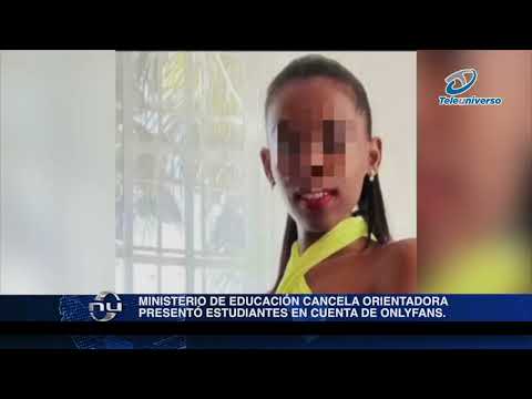 Ministerio de Educación cancela orientadora presentó estudiantes en cuenta de OnlyFans
