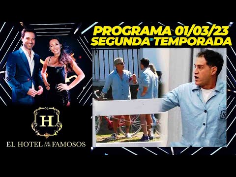 EL HOTEL DE LOS FAMOSOS - Segunda temporada - Programa 01/03/23