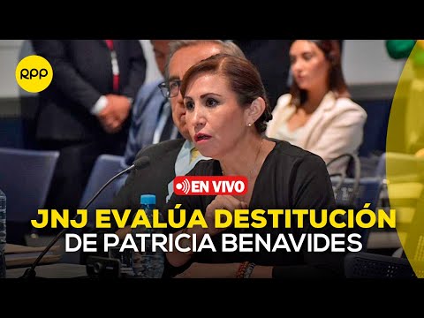 Junta Nacional de Justicia evalúa la destitución de Patricia Benavides | En vivo