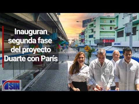 Abinader valora como histórica inauguración de segunda fase de la Duarte con París