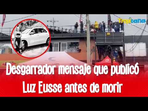 Desgarrador mensaje de Luz Eusse antes de morir en el Autódromo de Tocancipá