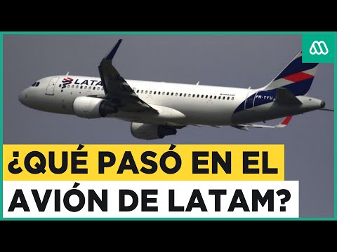 ¿Qué pasó en el avión de Latam? Más de 50 pasajeros quedaron heridos en incidente