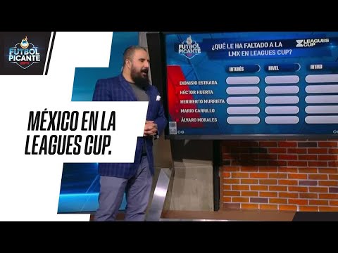 LEAGUES CUP | ¿Qué nivel han tenido los equipos de la LIGA MX en el torneo internacional? | FUTBOL P