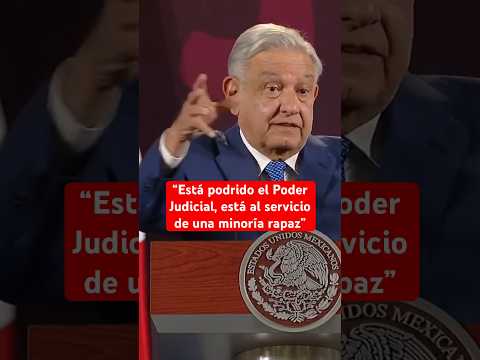 AMLO continuará insistiendo en una Reforma para el Poder Judicial