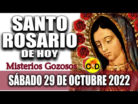 EL SANTO ROSARIO DE HOY SÁBADO 29 de OCTUBRE 2022 MISTERIOS GOZOSOS Santo ROSARIO VIRGEN Rezo ?