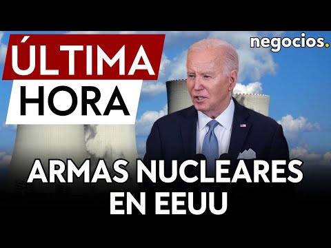 ÚLTIMA HORA | Biden firma por sorpresa nuevas directrices sobre el uso de armas nucleares en EEUU