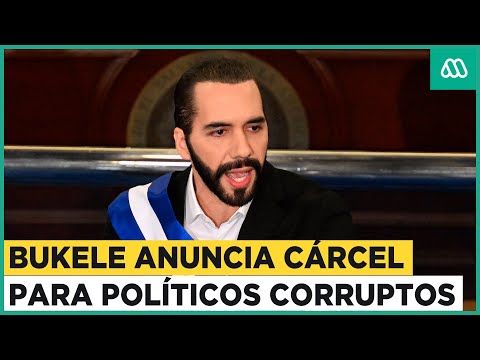 Bukele anuncia cárcel para políticos corruptos en El Salvador