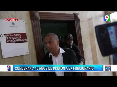 10 años de prisión a exfuncionario por desfalco/Emisión Estelar SIN con Alicia Ortega