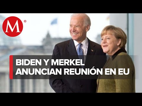 Joe Biden se reunirá con Angela Merkel en la Casa Blanca el 15 de julio