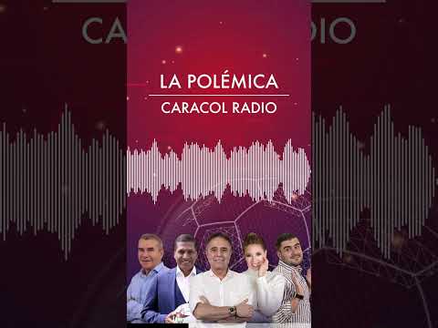 La Polémica de Caracol Radio