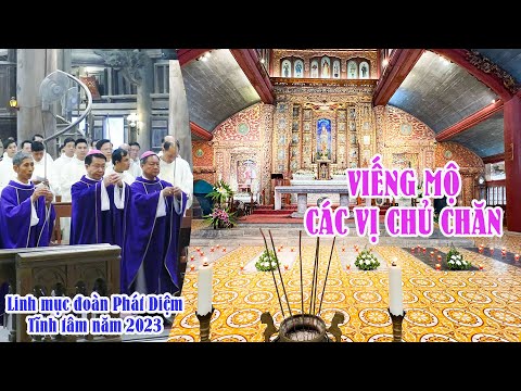 VIẾNG MỘ CÁC VỊ CHỦ CHĂN tại Nhà thờ Chính tòa Phát Diệm 8.11.2023