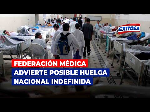 Federación Médica advierte posible huelga nacional indefinida ante incumplimientos del Gobierno
