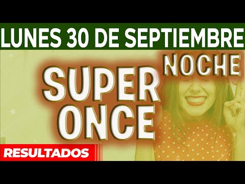 Resultado del sorteo Super Once 17PM, 21PM del Lunes 30 de Septiembre del 2024