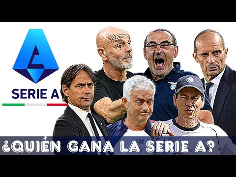 NÁPOLES, INTER, MILAN, ROMA, LAZIO, JUVE...¿QUIÉN GANA LA SERIE A? ARRANCA MAÑANA, EL ANÁLISIS