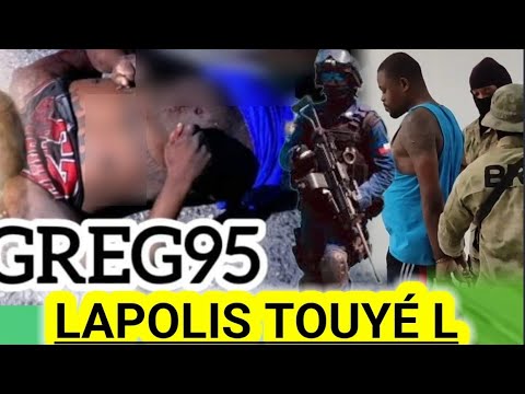 FLASH: Lapolis Touyé Bay Bwa Kalé Chèf Gang Tigrèg 95 Evadé Prizon Penitansyé Nasyonal Baron TètDwat