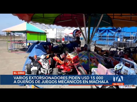 Dueños de un parque de juegos mecánicos y un circo en Machala denuncian ser extorsionados