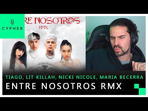 REACCIÓN a Tiago PZK, LIT killah, Maria Becerra, Nicki Nicole - Entre Nosotros REMIX (Video Oficial)