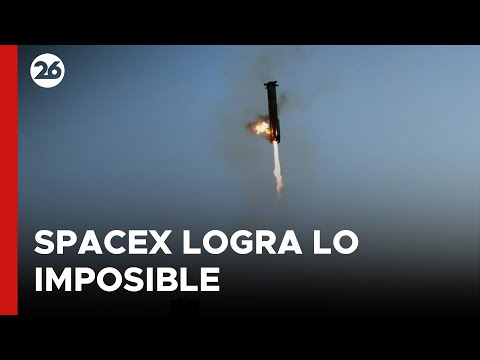 SpaceX logra lo imposible: atrapa en vuelo el cohete Super Heavy