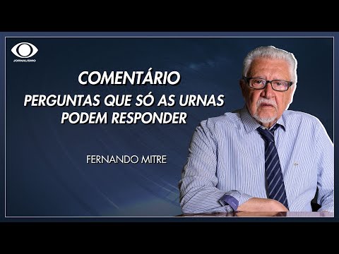 Mitre: perguntas que só as urnas podem responder