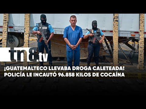 Policía incauta 96.858 kilos de cocaína en el puesto fronterizo «El Espino» de Madriz